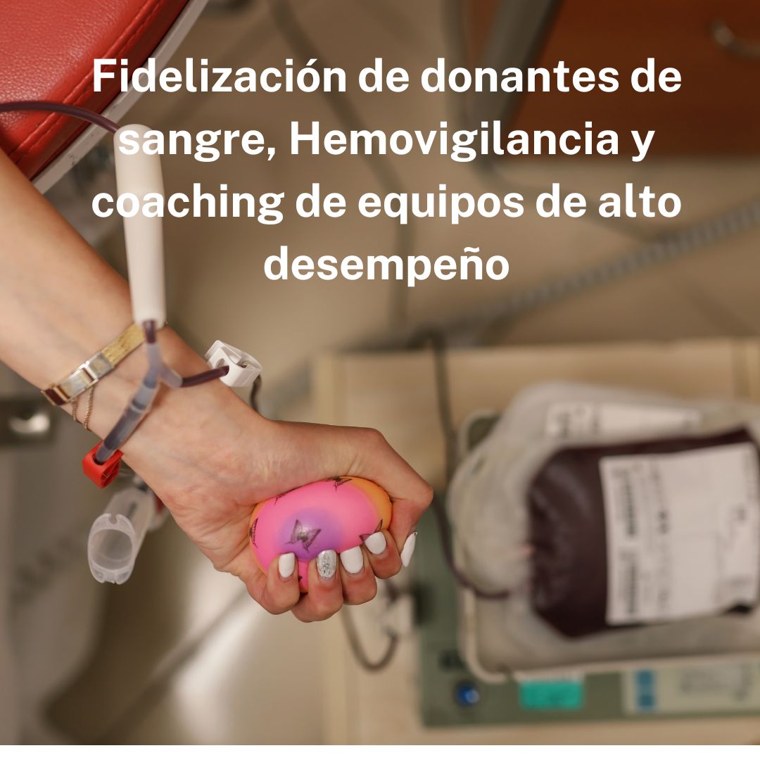 Curso para TM. Fidelización del donante de sangre, hemovigilancia acti